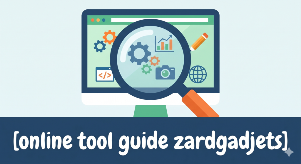 The Complete Online Tool Guide Zardgadjets For Workflows The Complete Online Tool Guide Zardgadjets For Workflows