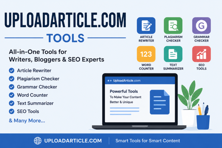 Master uploadarticle.com tools for SEO & Traffic Growth